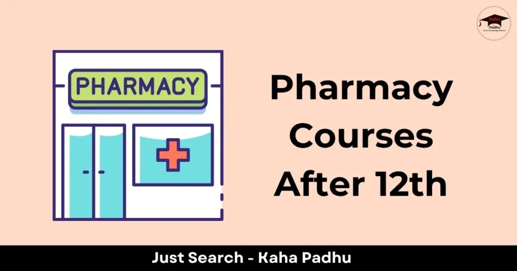 Pharmacy Courses After 12th Scope Career